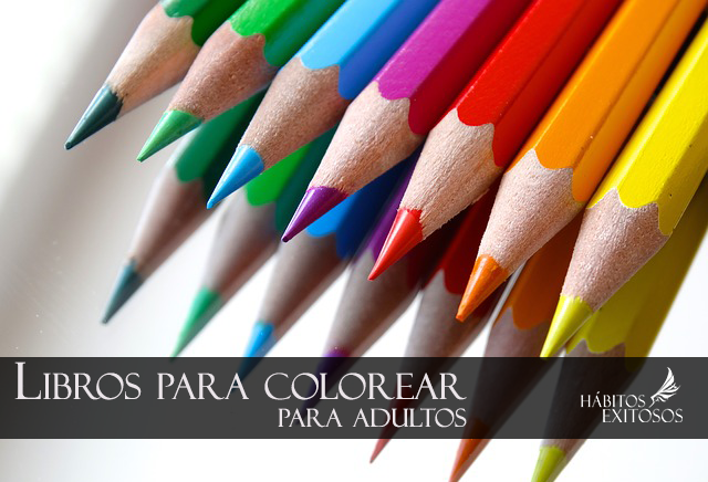 Libros para colorear para adultos - Hábitos Exitosos