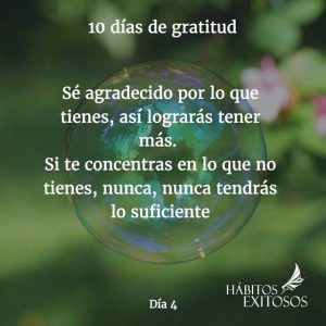 10 días de gratitud - Día 4 - Hábitos Exitosos